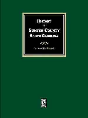 cover image of History of Sumter County, South Carolina